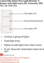 Load image into Gallery viewer, Lutron Pico Light Remote: 3-button with light icons (On, Favourite, Off) - White PK2-3B-TAW-L01
