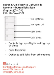 Lutron Pico Light/Blinds Remote: 4-button with lights icon (2-group) (On, Off) - White PK2-4B-TAW-LS21 diagram
