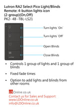 Load image into Gallery viewer, Lutron Pico Light/Blinds Remote: 4-button with lights icon (2-group) (On, Off) - Black PK2-4B-TBL-LS21 diagram
